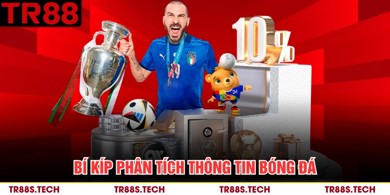 Bí kíp phân tích thông tin bóng đá
